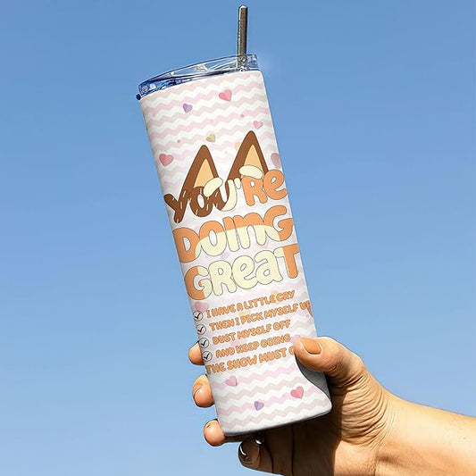 Stainless Steel Skinny Tumbler, 20oz - You Are Doing Great, Chilli Checkist, Heeler Tumbler For Mum, Cartoon Gift