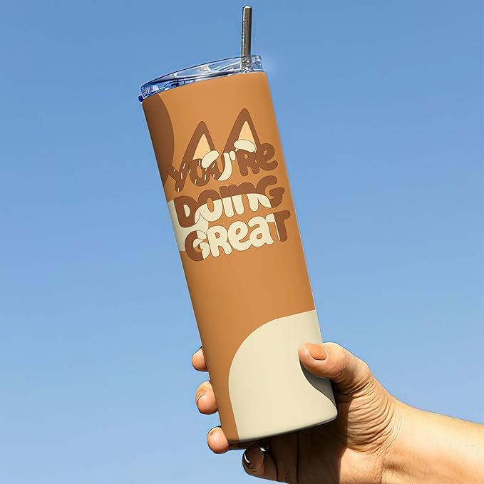 20oz Stainless Steel Skinny Tumbler - 'You Are Doin' Great' Chilli Checkist Heeler Mum Cartoon Gift