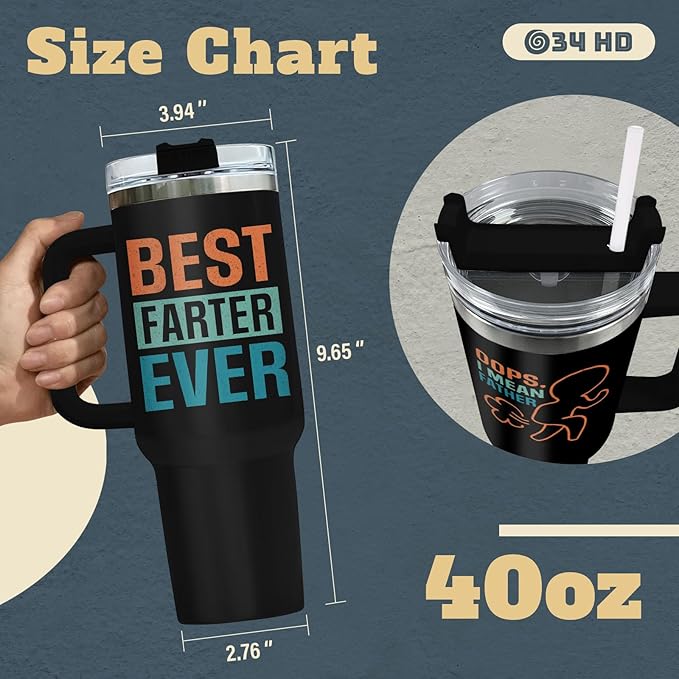 Funny Fathers Gifts, Best Farter I Mean Father Tumbler with Hanlde Straw 40 oz Stainless Steel, Hilarious Dad Cup, Birthday Gifts for Dad from Daughter Son