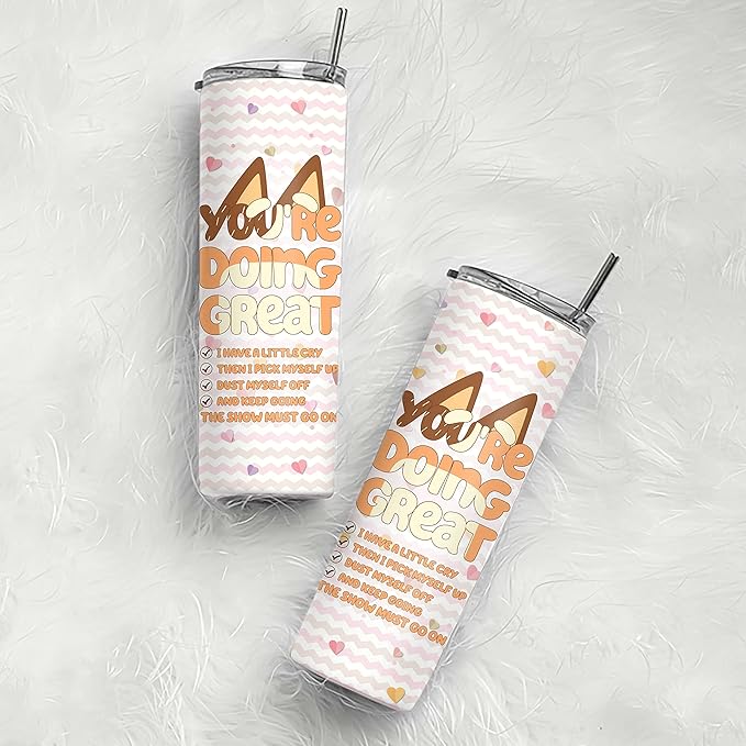 Stainless Steel Skinny Tumbler, 20oz - You Are Doing Great, Chilli Checkist, Heeler Tumbler For Mum, Cartoon Gift