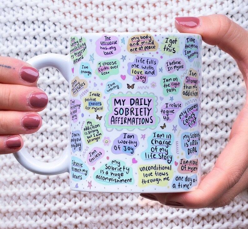 My Daily Sobriety Affirmations Mug