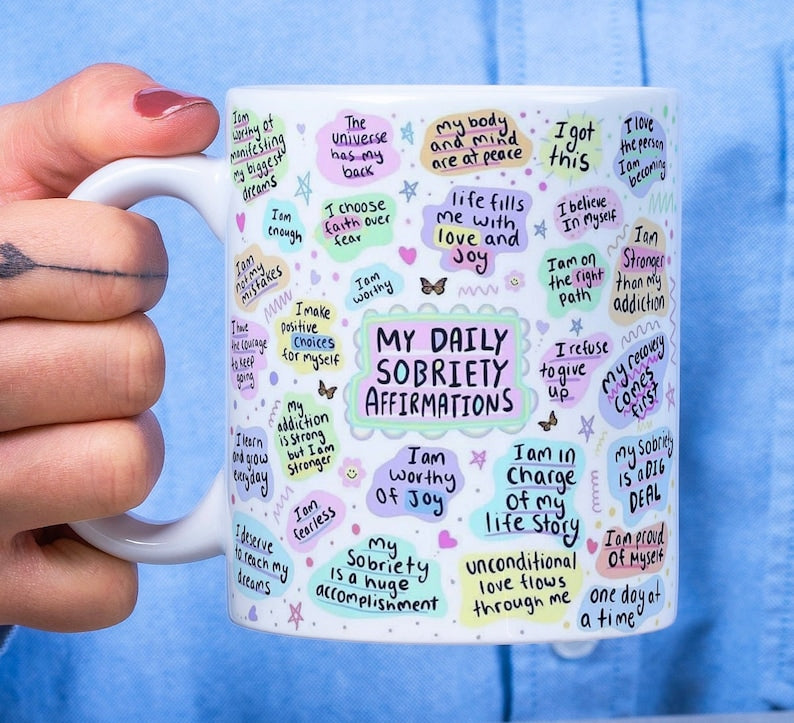 My Daily Sobriety Affirmations Mug