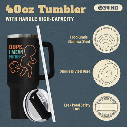 Funny Fathers Gifts, Best Farter I Mean Father Tumbler with Hanlde Straw 40 oz Stainless Steel, Hilarious Dad Cup, Birthday Gifts for Dad from Daughter Son