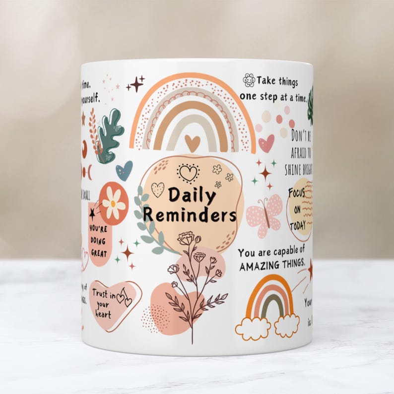 Daily Reminders Mug, Motivational Mug, Daily Affirmations Mug, Mental Health Mug